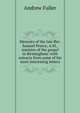 Memoirs of the late Rev. Samuel Pearce, A.M., minister of the gospel in Birmingham: with extracts from some of his most interesting letters, Эндрю Фуллер 