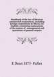 Handbook of the law of Mexican commercial corporations, including foreign corporations in Mexico (in English) containing explanations of the system of . management and operations of general corpora, E Dean 1875- Fuller 