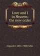 Love and I in Heaven: the new order, Osgood E. 1835-1900 Fuller 