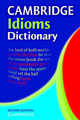 Cambridge Idioms Dictionary. Second edition, 