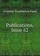 Publications, Issue 62, Oriental Translation Fund 