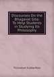 Discourses On the Bhagavat Gita: To Help Students in Studying Its Philosophy, Tiruvalum Subba Row 