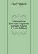 Grammaticae Romanae Fragmenta Collegit, Volume 1 (Latin Edition), Gino Funaioli 