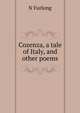 Cozenza, a tale of Italy, and other poems, N Furlong 