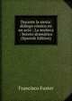 Durante la siesta: dialogo comico en un acto ; La muneca : boceto dramatico (Spanish Edition), Francisco Fuster 