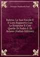 Babrio: Le Sue Favole E Il Loro Rapporto Con Le Esopiane E Con Quelle Di Fedro E Di Aviano (Italian Edition), Giuseppe Giurdanella Fusci 