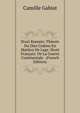Droit Romain: Theorie Du Dies Cedens En Matiere De Legs: Droit Francais: De La Guerre Continentale . (French Edition), Camille Gabiat 