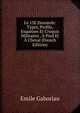 Le 13E Hussards: Types, Profils, Esquisses Et Croquis Militaires . A Pied Et A Cheval (French Edition), Gaboriau Emile 