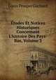 ?tudes Et Notices Historiques Concernant L'histoire Des Pays-Bas, Volume 3, Louis Prosper Gachard 