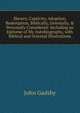 Slavery, Captivity, Adoption, Redemption, Biblically, Orientally, & Personally Considered: Including an Epitome of My Autobiography, with Biblical and Oriental Illustrations, John Gadsby 