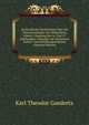 Archivalische Nachrichten Uber Die Theaterzustande Von Hildesheim, Lubeck, Luneburg Im 16. Und 17. Jahrhundert: Beitrage Zur Deutschen Kultur- Und Kirschengeschichte (German Edition), Karl Theodor Gaedertz 