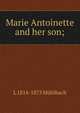 Marie Antoinette and her son;, Luise Mu?hlbach 
