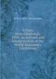 Echoes from Edinburgh, 1910: an account and interpretation of the World Missionary Conference, W H. T. 1873-1928 Gairdner 