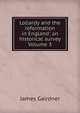 Lollardy and the reformation in England: an historical survey Volume 3, Gairdner James 