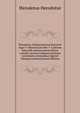 Herodotou Halikarnesseos historion logoi 9. Historiarum libri 9. Codicem Sancrofti manuscriptum denuo contulit necnon reliquam lectionis varietatem commodius digessit Thomas Gaisford (Greek Edition), Herodotus Herodotus 