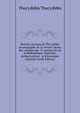 Histoire grecque de Thucydide: accompagn?e de la version latine, des variants des 13 manuscrits de la Biblioth?que imp?riale, d'observations . et d'estampes (Ancient Greek Edition), Thucydides Thucydides 