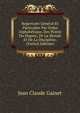 Repertoire General Et Particulier Par Ordre Alphabetique, Des Points Du Dogme, De La Morale Et De La Discipline. (French Edition), Jean Claude Gainet 