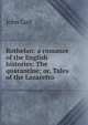 Rothelan: a romance of the English histories: The quarantine; or, Tales of the Lazaretto, Galt John 