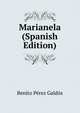 Marianela (Spanish Edition), Benito Perez Galdos 