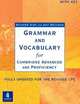 Grammar and Vocabulary for Cambridge Advanced and Proficiency. With key. Fully updated for the revised CPE, Guy Wellman, Richard Side 