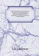 Office Management, Its Principles and Practice: Covering Organization, Arrangement, and Operation with Special Consideration of the Employment, Training, and Payment of Office Workers, Lee Galloway 