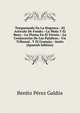 Torquemada En La Hoguera.--El Articulo De Fondo.--La Mula Y El Buey.--La Pluma En El Viento.--La Conjuracion De Las Palabras.--Un Tribunal . Y El Granuja.--Junio (Spanish Edition), Benito Perez Galdos 