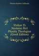 Vivlion Ts Neolaias Peri Physiks Theologias (Greek Edition), Thomas Hopkins Gallaudet 