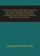 Elements of Natural Philosophy: Embracing the General Principles of Mechanics, Hydrostatics, Hydraulics, Pneumatics, Acopustics, Optics, Electricity, Galvanism, Magnetism, and Astonomy--, Leonard Dunnell Gale 