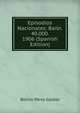 Episodios Nacionales: Bailn. 40.000. 1906 (Spanish Edition), Benito Perez Galdos 
