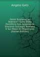 Cenni Economico-Statistici: Sullo Stato Pontificio Con Appendice. Discorso Sull'agro Romano E Sui Mezzi Di Migliorarlo (Italian Edition), Angelo Galli 