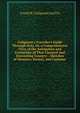 Galignani's Traveller's Guide Through Italy, Or, a Comprehensive View of the Antiquities and Curiosities of That Classical and Interesting Country: . Sketches of Manners, Society, and Customs ., A And W. Galignani And Co 