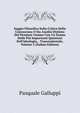Saggio Filosofico Sulla Critica Della Conoscenza O Sia Analisi Distinta Del Pensiere Umano Con Un Esame Delle Pi? Importanti Quistioni Dell'ideologia, . Trascendentale, Volume 2 (Italian Edition), Pasquale Galluppi 