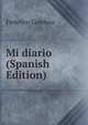 Mi diario (Spanish Edition), Federico Gamboa 