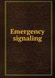 Emergency signaling, 
