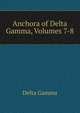 Anchora of Delta Gamma, Volumes 7-8, Delta Gamma 