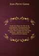 Trait? Des Plaies De T?te Et De L'enc?phalite: Principalement De Celle Qui Leur Est Cons?cutive; Ouvrage Dans Lequel Sont Discut?es Plusieurs . Syst?me Nerveux En G?n?ral (French Edition), Jean Pierre Gama 