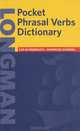 Longman Pocket Phrasal Verbs Dictionary: For Intermediate-Advanced Learners, Hughes A. 