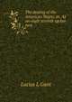 The destiny of the American Negro; or, As an eagle stirreth up her nest, Lucius L Gant 
