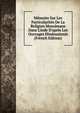 M?moire Sur Les Particularit?s De La Religion Musulmane Dans L'inde D'apr?s Les Ouvrages Hindoustanis (French Edition), 