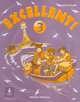 Excellent! 3 Teacher''S Guide, Melanie Williams 