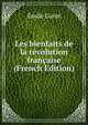 Les bienfaits de la revolution francaise (French Edition), Emile Garet 
