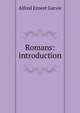 Romans: introduction, Alfred Ernest Garvie 
