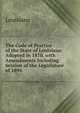 The Code of Practice of the State of Louisiana: Adopted in 1870. with Amendments Including Session of the Legislature of 1894, Louisiana 