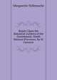 Report Upon the Botanical Gardens of the Government, North Western Provinces, by W. Jameson, Marguerite Tollemache 