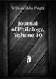 Journal of Philology, Volume 10, Wright William Aldis 