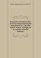 Inventaire-Sommaire Des Archives Departementales Anterieures A 1790: Nos 9500 A 41264 / Redige Par Jh. Garnier (French Edition), Archives D?partementa De La C?te-d'Or 