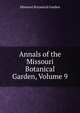 Annals of the Missouri Botanical Garden, Volume 9, Missouri Botanical Garden 