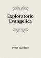 Exploratorio Evangelica, Gardner Percy 