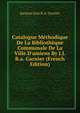 Catalogue M?thodique De La Biblioth?que Communale De La Ville D'amiens By J.J.B.a. Garnier (French Edition), Jacques Jean B.A. Garnier 