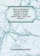 History of England from the Accession of James I. to the Disgrace of Chief-Justice Coke: 1602-1616, Volume 2, Gardiner, Samuel Rawson, 1829-1902 